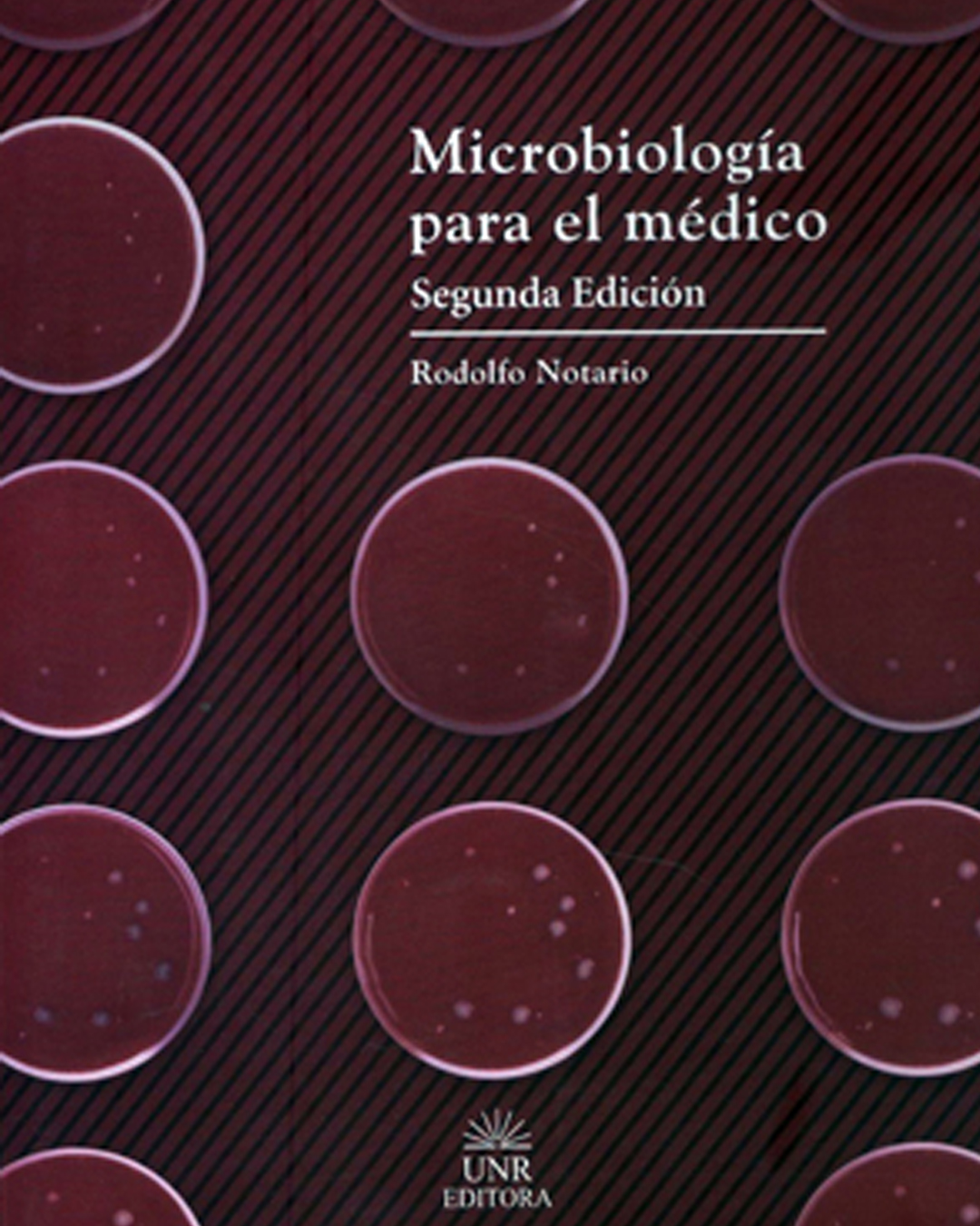 Microbiología Para El Médico • Editora UNR